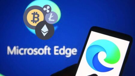 Microsoft’tan kripto atağı: Edge, Fazla konuşulacak özelliği alıyor